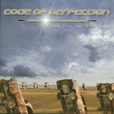 Code Of Perfection: "Last Exit For The Lost" – 2006